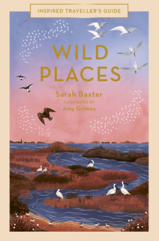 Книга Wild Places SARAH BAXTER