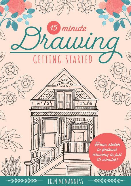 Livro 15-Minute Drawing: Getting Started ERIN   MCMANNESS