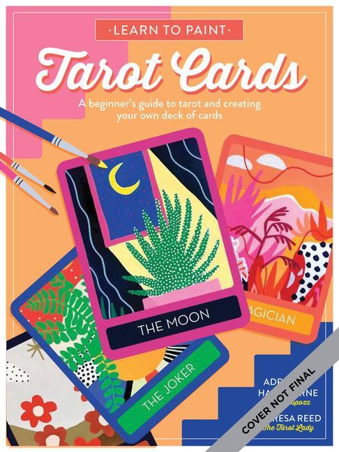 Könyv Create Your Own Tarot Cards THERESA REED