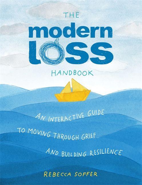 Книга The Modern Loss Handbook 