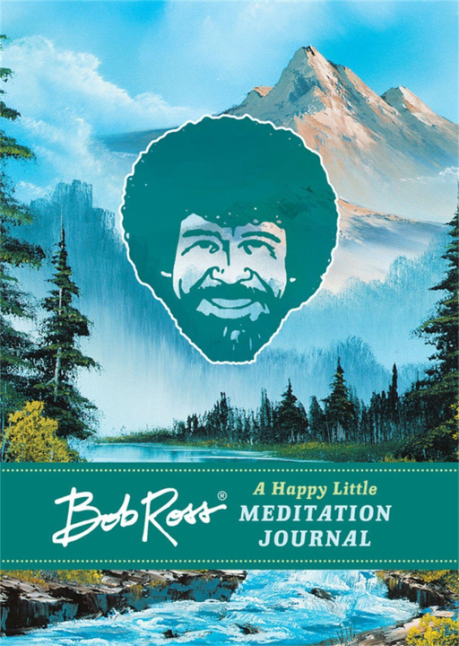 Könyv Bob Ross: A Happy Little Meditation Journal 