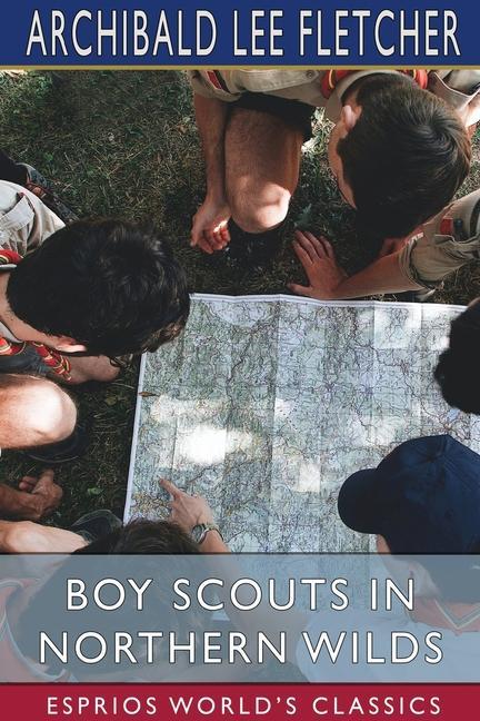 Kniha Boy Scouts in Northern Wilds (Esprios Classics) 