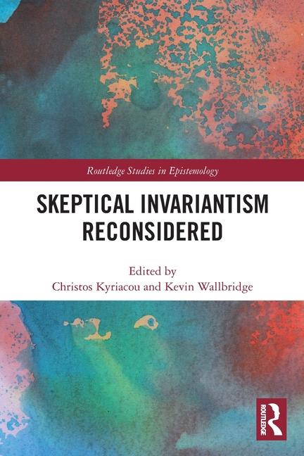 Livro Skeptical Invariantism Reconsidered CHRISTOS KYRIACOU