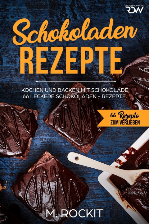 Carte Schokalden - Rezepte Rockit M. Rockit