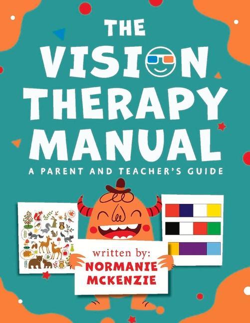 Книга Vision Therapy Manual: A Parent and Teacher's Guide 