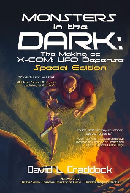 Knjiga Monsters in the Dark: The Making of X-COM: UFO Defense - Special Edition 