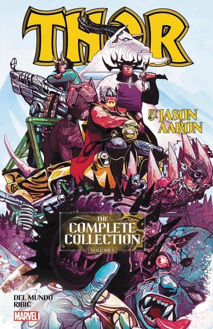 Kniha Thor By Jason Aaron: The Complete Collection Vol. 5 Jason Aaron
