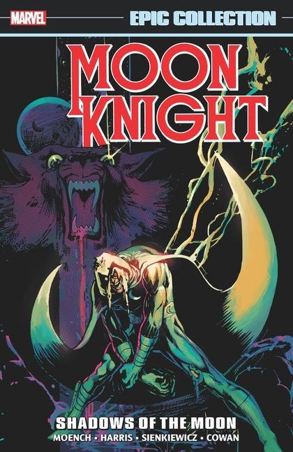 Kniha Moon Knight Epic Collection: Shadows Of The Moon Doug Moench