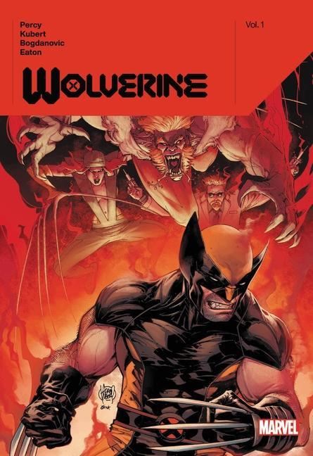 Kniha Wolverine By Benjamin Percy Vol. 1 