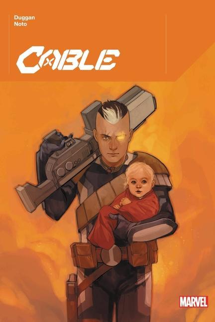 Książka Cable By Gerry Duggan Vol. 1 