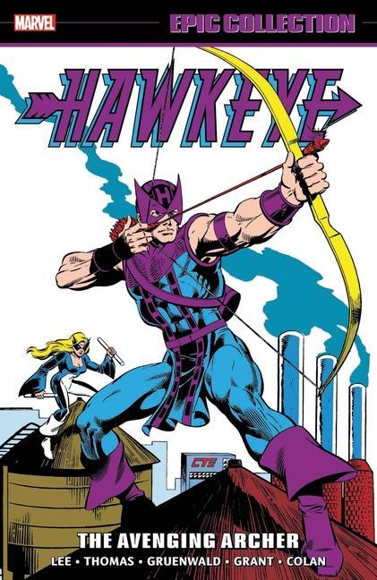 Kniha Hawkeye Epic Collection: The Avenging Archer Stan Lee