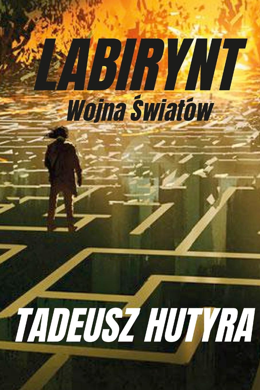Knjiga Labirynt Tadeusz Hutyra
