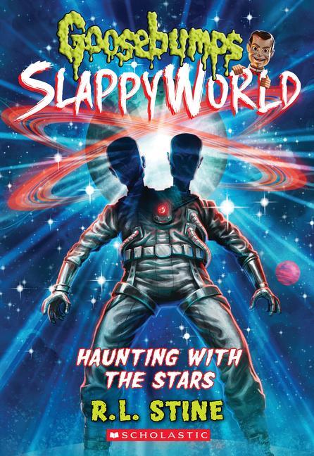 Könyv Haunting with the Stars (Goosebumps Slappyworld #17) 