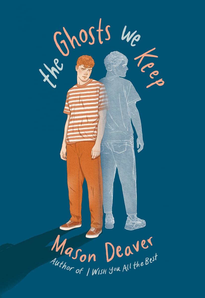 Book The Ghosts We Keep Mason Deaver