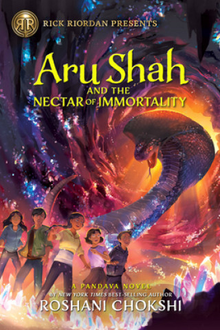 Könyv Rick Riordan Presents Aru Shah and the Nectar of Immortality (a Pandava Novel, Book 5): A Pandava Novel Book 5 