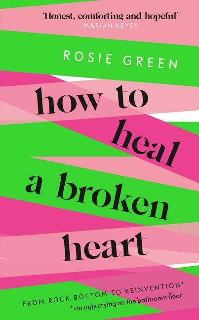 Książka How to Heal a Broken Heart 