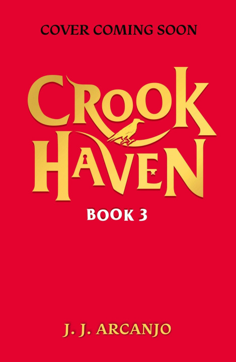 Kniha CROOKHAVEN BOOK 3 J.J. ARCANJO