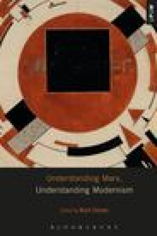 Книга Understanding Marx, Understanding Modernism Laci Mattison