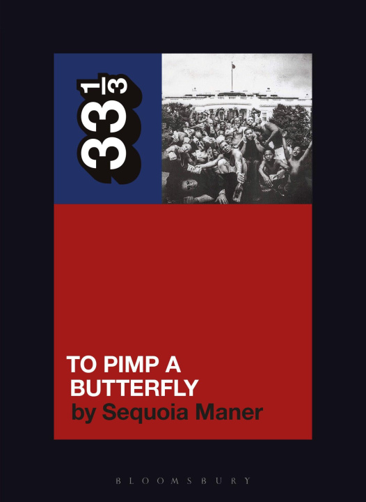 Книга Kendrick Lamar's To Pimp a Butterfly Maner