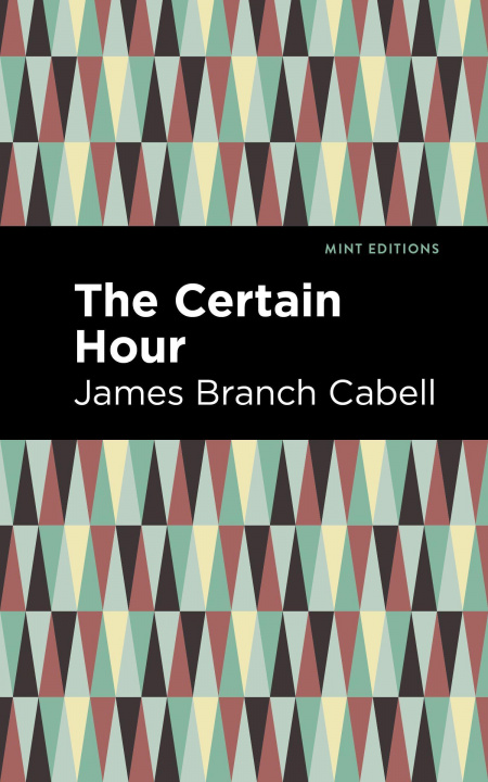Knjiga Certain Hour Mint Editions