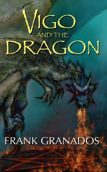 Libro Vigo And The Dragon FRANK GRANADOS