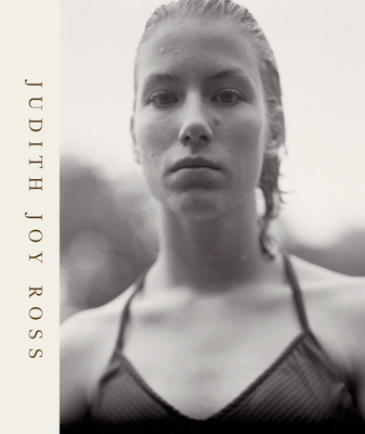 Książka Judith Joy Ross: Photographs 1978-2015 