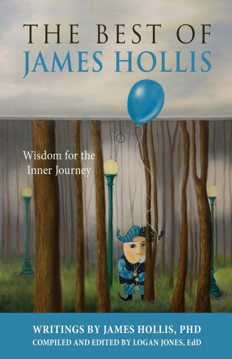 Kniha Best of James Hollis JAMES HOLLIS