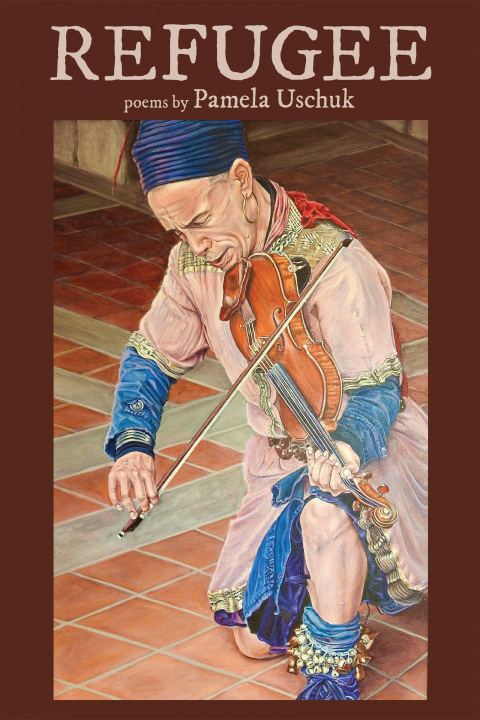 Knjiga Refugee Pamela Uschuk