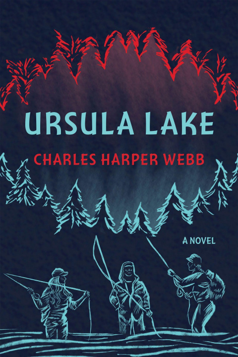 Knjiga Ursula Lake Charles Harper Webb