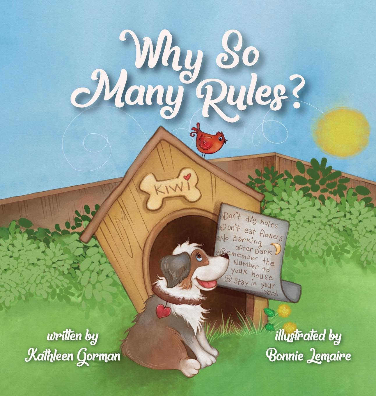Knjiga Why So Many Rules? Kathleen Gorman