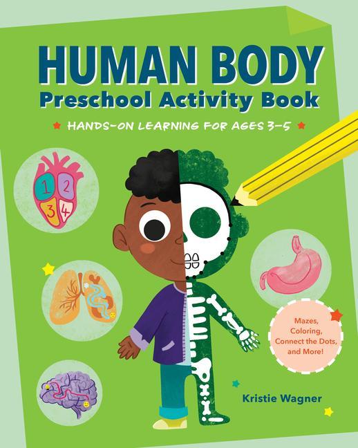 Könyv Human Body Preschool Activity Book: Hands-On Learning for Ages 3 to 5 