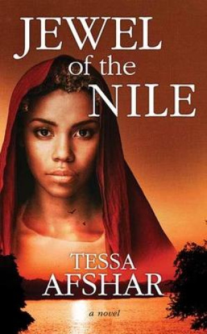 Knjiga Jewel of the Nile Tessa Afshar