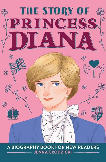 Knjiga The Story of Princess Diana: A Biography Book for Young Readers 