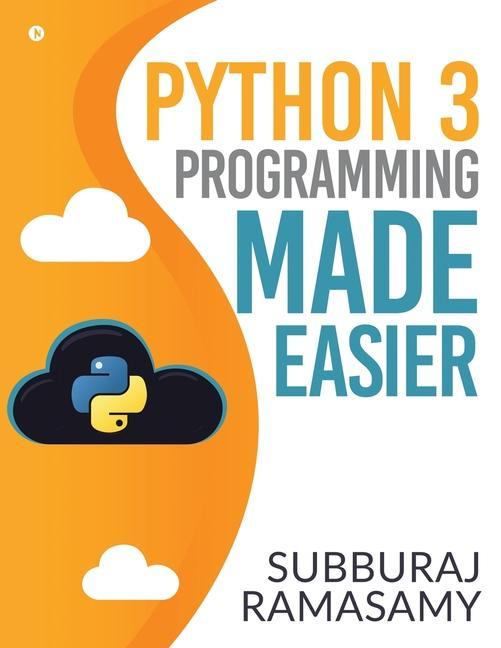 Carte Python 3 Programming Made Easier 