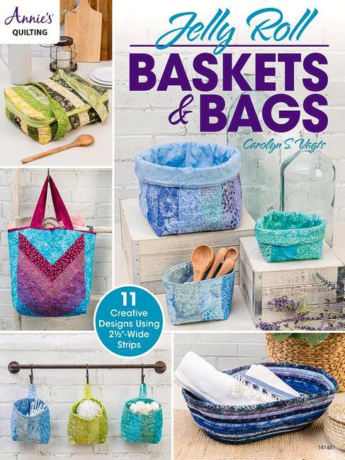 Kniha Jelly Roll Baskets & Bags 