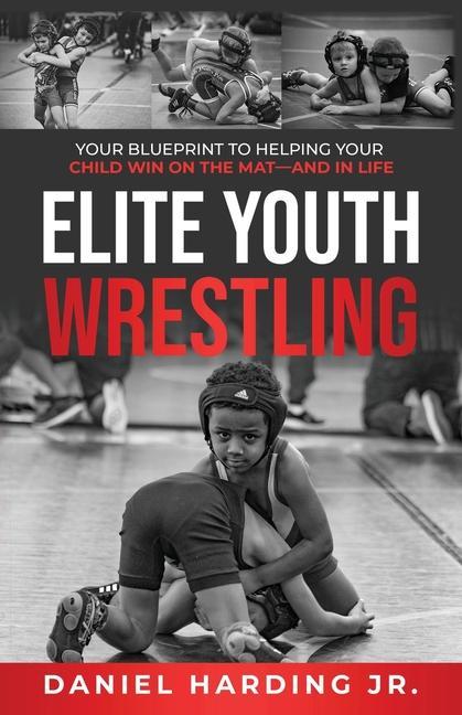 Βιβλίο Elite Youth Wrestling Daniel Harding
