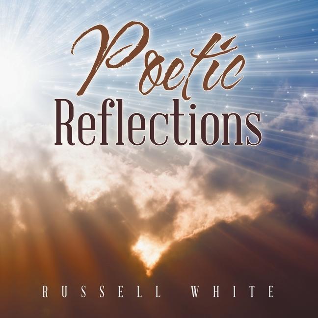 Knjiga Poetic Reflections Russell White