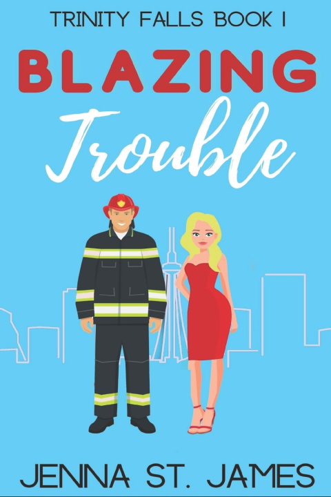 Knjiga Blazing Trouble JENNA ST. JAMES
