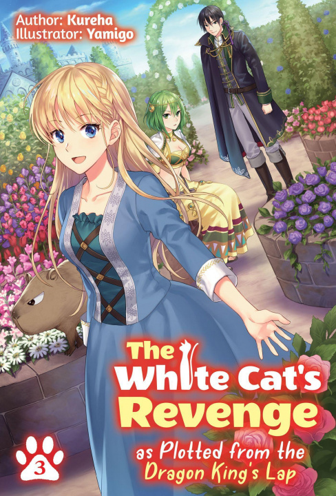 Книга White Cat's Revenge as Plotted from the Dragon King's Lap: Volume 3 Yamigo