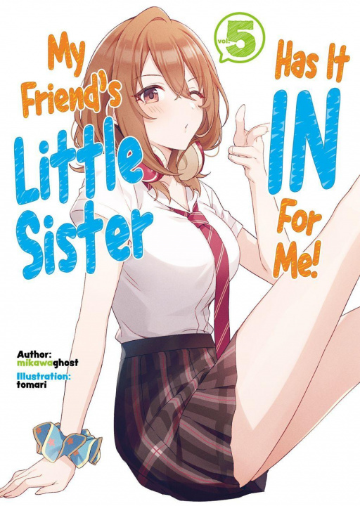 Könyv My Friend's Little Sister Has It In For Me! Volume 5 Tomari