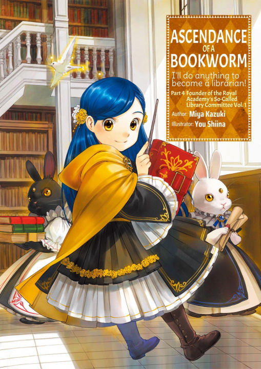 Книга Ascendance of a Bookworm: Part 4 Volume 1 Miya Kazuki