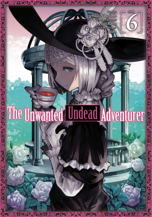 Carte Unwanted Undead Adventurer (Manga): Volume 6 Haiji Nakasone