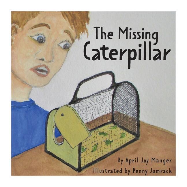 Knjiga Missing Caterpillar Penny Jamrack