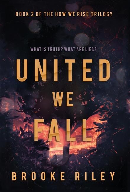 Knjiga United We Fall Brooke Riley