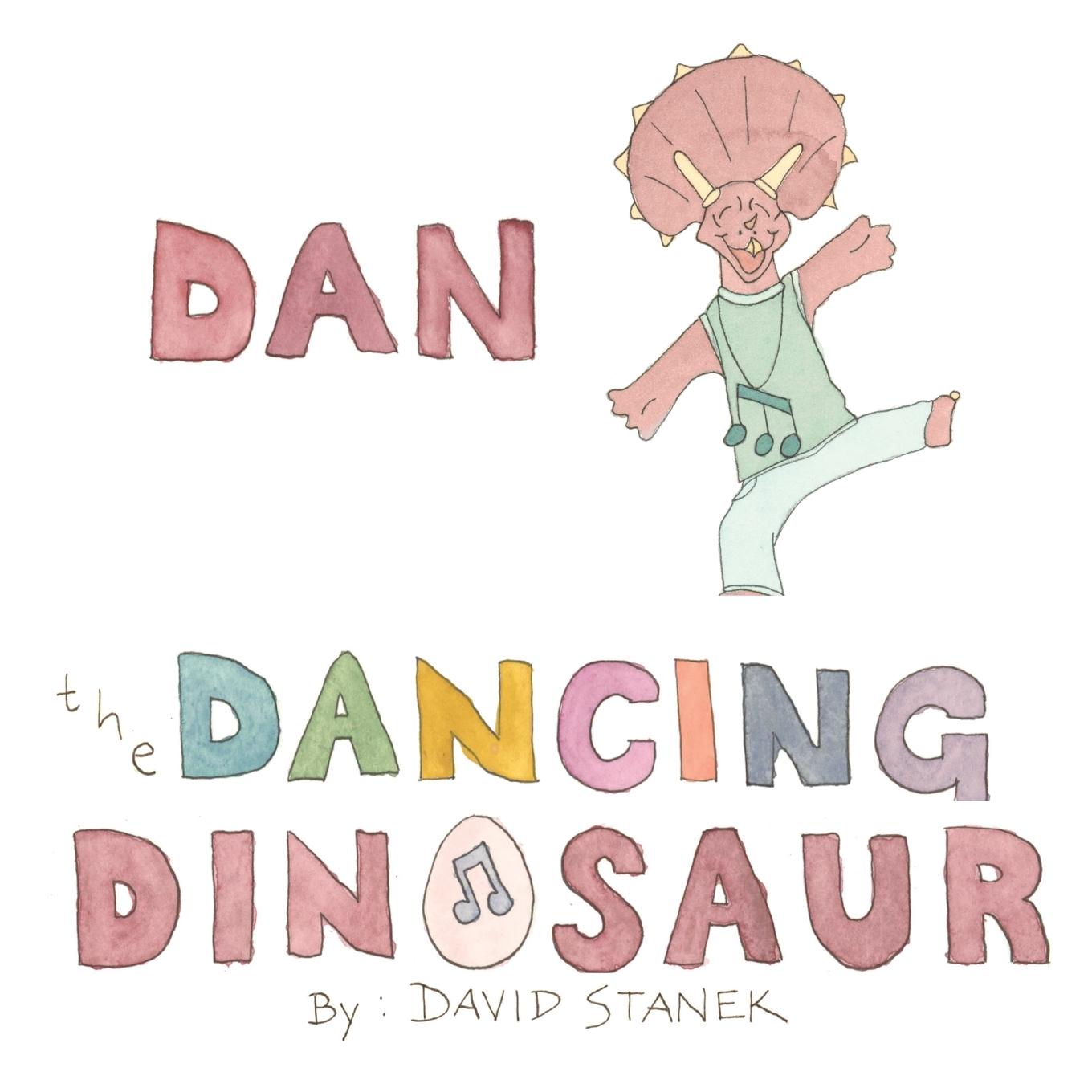 Book Dan the Dancing Dinosaur David Stanek