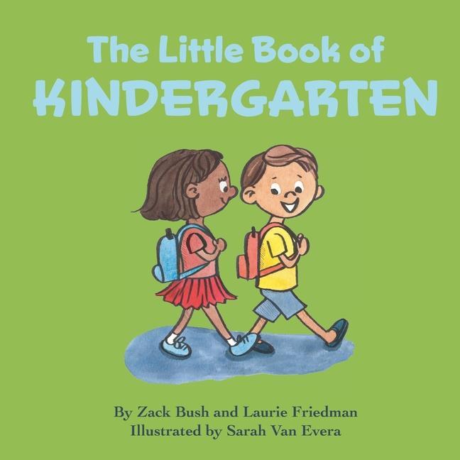 Carte Little Book of Kindergarten Zack Bush