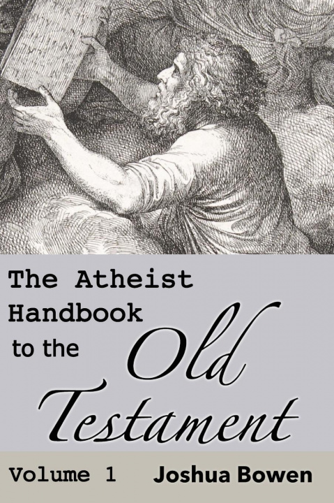 Kniha Atheist Handbook to the Old Testament 