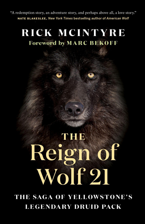 Kniha Reign of Wolf 21 Marc Bekoff