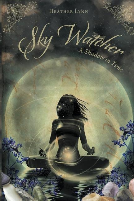 Knjiga Sky Watcher Heather Lynn