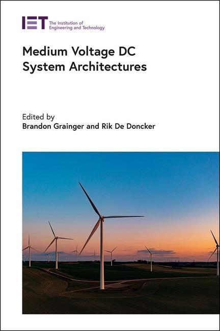 Buch Medium Voltage DC System Architectures Rik W. De Doncker